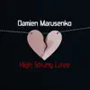High Strung Love - Single album lyrics, reviews, download
