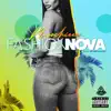 Fashion Nova - Single album lyrics, reviews, download