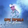 Con Tequila En Mano - Single album lyrics, reviews, download