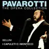 Pavarotti – The Opera Collection 1: Bellini: I Capuleti e I Montecchi (Live in Amsterdam, 1966) album lyrics, reviews, download