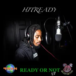 Ready Or Not - Single by Hitready album reviews, ratings, credits