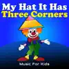 My Hat It Has Three Corners - Single album lyrics, reviews, download