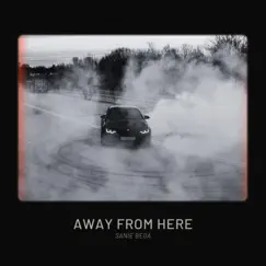 Away From Here Song Lyrics