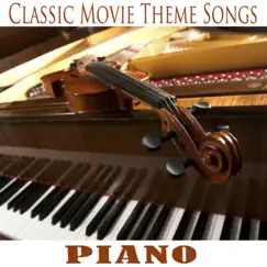 Classic Movie Theme Songs: Piano by The O'Neill Brothers Group album reviews, ratings, credits