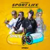 Sport Life (feat. Danzo & Jotapê) - Single album lyrics, reviews, download
