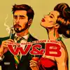 W&B - Single album lyrics, reviews, download