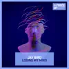 Losing My Mind - Single album lyrics, reviews, download