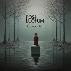 Covers EP by Post Luctum album reviews, ratings, credits