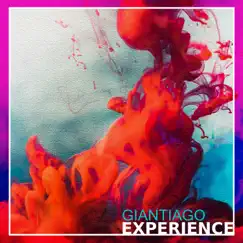 Experience - Single by Giantiago album reviews, ratings, credits