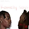 Romelly says (feat. Robdaloc) - Single album lyrics, reviews, download