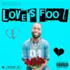 Love's Fool album lyrics, reviews, download