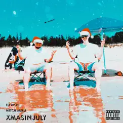 Xmasinjuly Song Lyrics