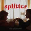 Splitter album lyrics, reviews, download