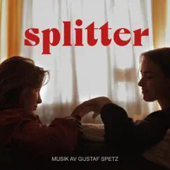 Splitter by Gustaf Spetz album reviews, ratings, credits