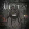 Doomer - Single album lyrics, reviews, download