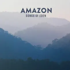 Amazon - Single by Songs Of Eden album reviews, ratings, credits