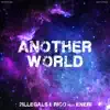 Another World (feat. Enéri) - Single album lyrics, reviews, download