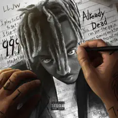 Already Dead - Single by Juice WRLD album reviews, ratings, credits