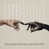 Connectivity (feat. Julian Convex) - Single album lyrics, reviews, download