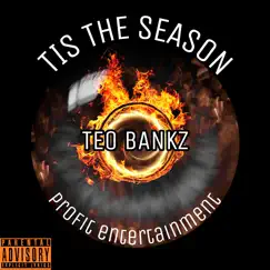 Tis the Season - Single by Téo BANKZ album reviews, ratings, credits