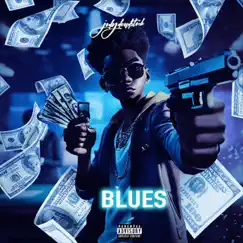 Blues - Single by Jodydeadstock album reviews, ratings, credits