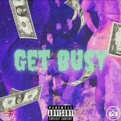 Get Busy - Single by SoHusky album reviews, ratings, credits