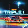 Triple 1 - EP album lyrics, reviews, download