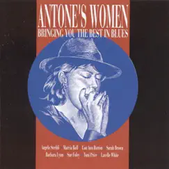 Antone's Women: Bringing You the Best in Blues by Various Artists album reviews, ratings, credits