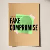 Fake Compromise - Single album lyrics, reviews, download