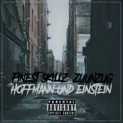 Hoffmann & Einstein - Single by Finest Skillz album reviews, ratings, credits