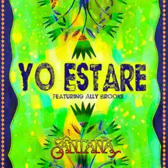Yo Estaré (feat. Ally Brooke) - Single by Santana album reviews, ratings, credits