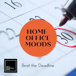 Home Office Moods - Beat the Deadline by Bitter Sweet Jazz Band album reviews, ratings, credits