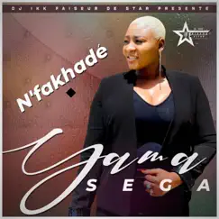 N'fakhadé - Single by Yama Sega album reviews, ratings, credits