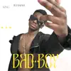 Bad Boy - Single album lyrics, reviews, download