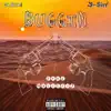 Buggin - Single album lyrics, reviews, download