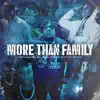 More Than Family album lyrics, reviews, download