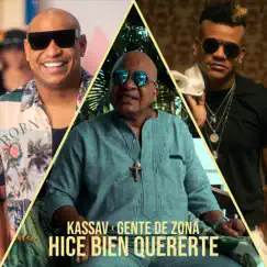 Hice Bien Quererte - Single by Kassav' & Gente de Zona album reviews, ratings, credits