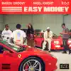 Easy Money - Single album lyrics, reviews, download