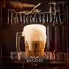 La Parranda - Single album lyrics, reviews, download