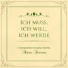 Ich muss, ich will, ich werde - Single album lyrics, reviews, download