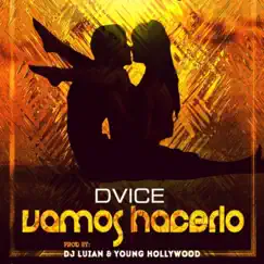 Vamos Hacerlo - Single by DVICE album reviews, ratings, credits