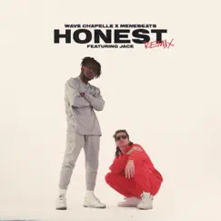 Honest (feat. Jace) [Remix] Song Lyrics