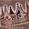 Ambition (feat. Xodus) - Single album lyrics, reviews, download