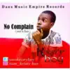 No Complain - Single album lyrics, reviews, download