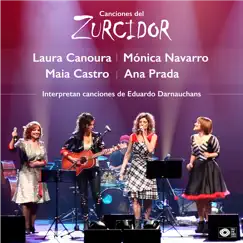 Dicen los Cantores (Ana Prada, Laura Canoura, Mónica Navarro, Maia Castro) [feat. Mónica Navarro & Maia Castro] [En Vivo] Song Lyrics
