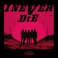 I NEVER DIE by (G)I-DLE album reviews, ratings, credits