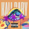 KALI BABY - Single album lyrics, reviews, download