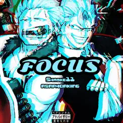 FOCUS (feat. AsaphDaKing) - Single by Shmoke11 album reviews, ratings, credits