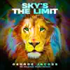 Sky's the Limit - Single album lyrics, reviews, download