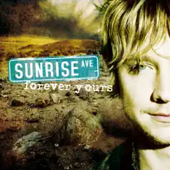 Forever Yours by Sunrise Avenue album reviews, ratings, credits